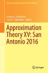 Approximation Theory XV: San Antonio 2016