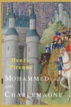 MOHAMMED & CHARLEMAGNE