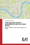 Valorizzazione turistica sostenibile del territorio Nord Barese