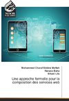 Une approche formelle pour la composition des services web
