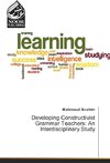 Developing Constructivist Grammar Teachers: An Interdisciplinary Study