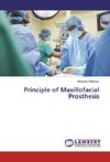 Principle of Maxillofacial Prosthesis