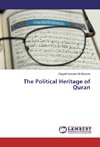 The Political Heritage of Quran