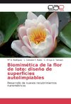 Biomimética de la flor de loto: diseño de superficies autolimpiables