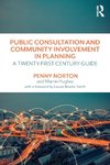 Public Consultation and Community Involvement in Planning