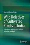 Singh, A: Wild Relatives of Cultivated Plants in India