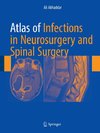 Atlas of Infections in Neurosurgery and Spinal Surgery