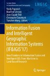 Information Fusion and Intelligent Geographic Information Systems (IF&IGIS'17)