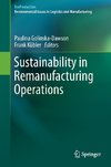 Sustainability in Remanufacturing Operations