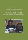 Le Mali que j'aime