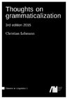 Thoughts on grammaticalization