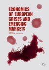 Economics of European Crises and Emerging Markets