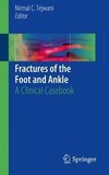 Fractures of the Foot and Ankle