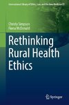 Rethinking Rural Health Ethics