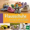 Hausschuhe einfach strickfilzen