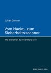 Vom Nackt- zum Sicherheitsscanner