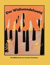 Der Widiwondelwald / Hurleburles Wolkenreise