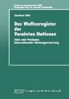 Das Waffenregister der Vereinten Nationen