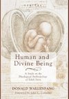 Human and Divine Being