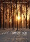 Luminescence, Volume 1