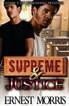 Supreme & Justice