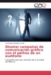 Diseñar campañas de comunicación gráfica con el pathos de un auditorio