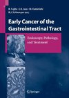 Early Cancer of the Gastrointestinal Tract