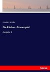 Die Räuber - Trauerspiel