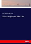 A Great Emergency and Other Tales