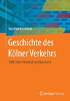 Geschichte des Kölner Verkehrs