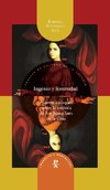 Ingenio y feminidad. Nuevos enfoques en la estética de Sor Juana de la Cruz