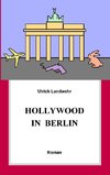 Hollywood in Berlin