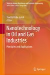 Nanotechnology in Oil and Gas Industries