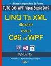 linq to xml illustre avec c#6 et wpf