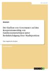 Der Einfluss von Governance auf den Kooperationserfolg von Familienunternehmen unter Berücksichtigung ihrer Machtposition