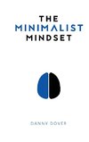 The Minimalist Mindset