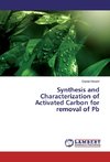 Synthesis and Characterization of Activated Carbon for removal of Pb