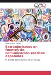 Extranjerismos en fuentes de comunicación escritas españolas