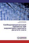 Svobodnoradikal'nye processy pri jendometrite krupnogo rogatogo skota