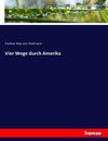 Vier Wege durch Amerika