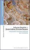 Johann Baptist und Dominikus Zimmermann