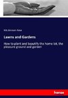 Lawns and Gardens