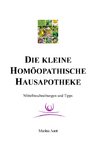 Die kleine homöopathische Hausapotheke