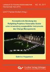 Konzeptionelle Beratung des Relighting Projektes Kaiserpfalz Goslar unter Anwendung ausgewählter Instrumente des Change Managements