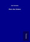 Flora des Südens