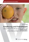 Ernährung und Freizeitsport