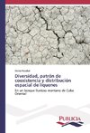 Diversidad, patrón de coexistencia y distribución espacial de líquenes