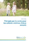 Thérapie par le conte pour les enfants victimes d'abus sexuels