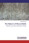 The Nature of Brownfields