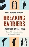 Breaking Barriers - The Power of Gestures